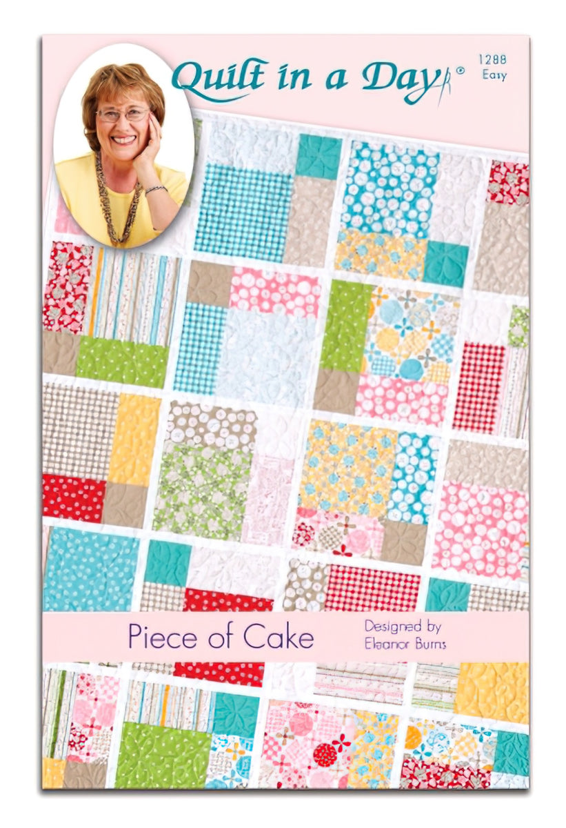 Piece of Cake: Eleanor Burns Signature Pattern 735272012887