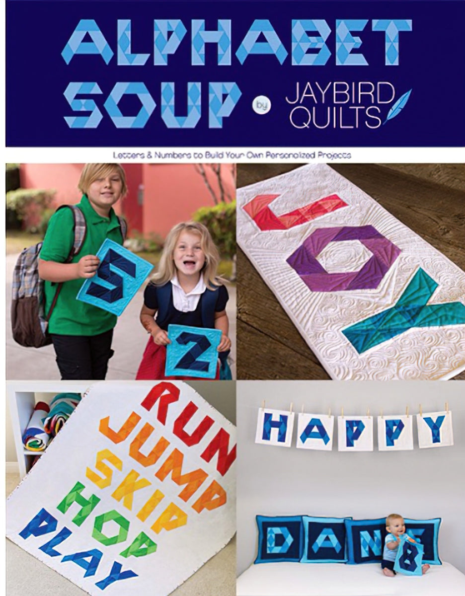 Clearance - Alphabet Soup by Jaybird Quilts
