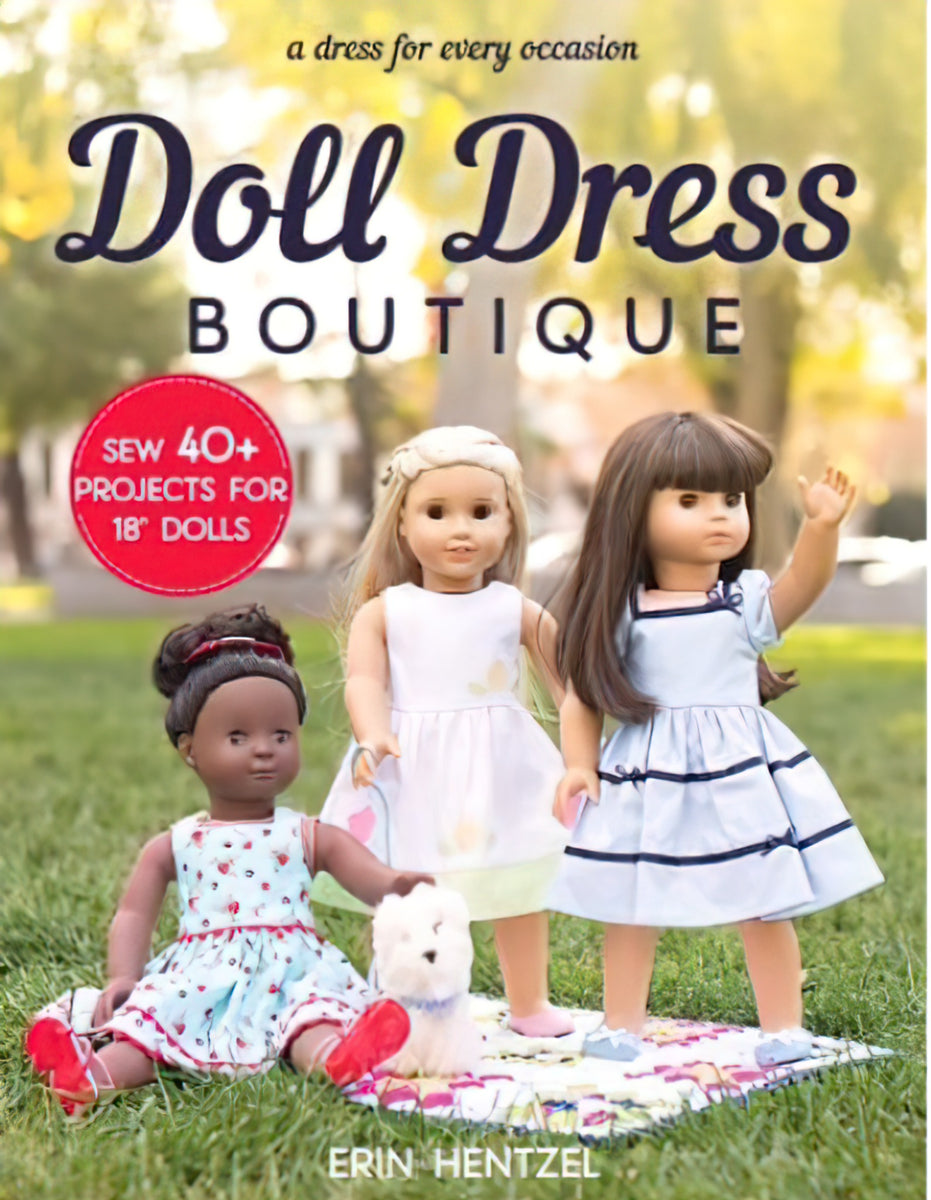 Doll Dress Boutique Book by Erin Hentzel