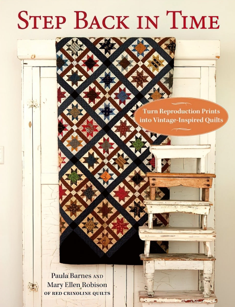 Step Back In Time by Mary Ellen Robinson & Paula Barnes