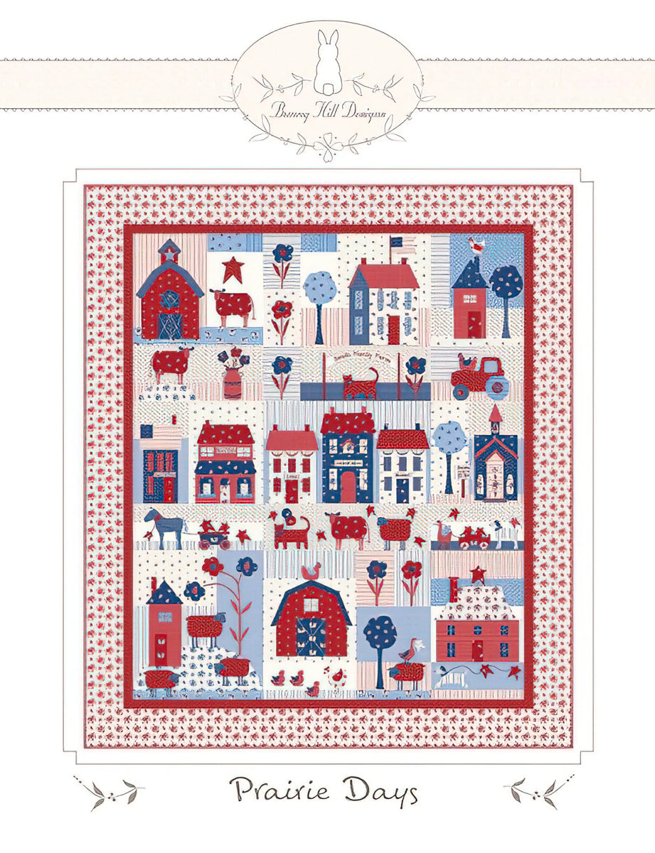 Prairie Days Quilt Pattern by Bunny Hill Designs