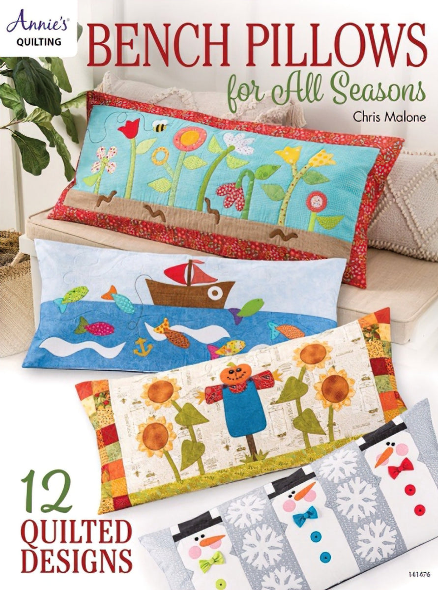 Bench Pillows for All Seasons Booklet by Annie