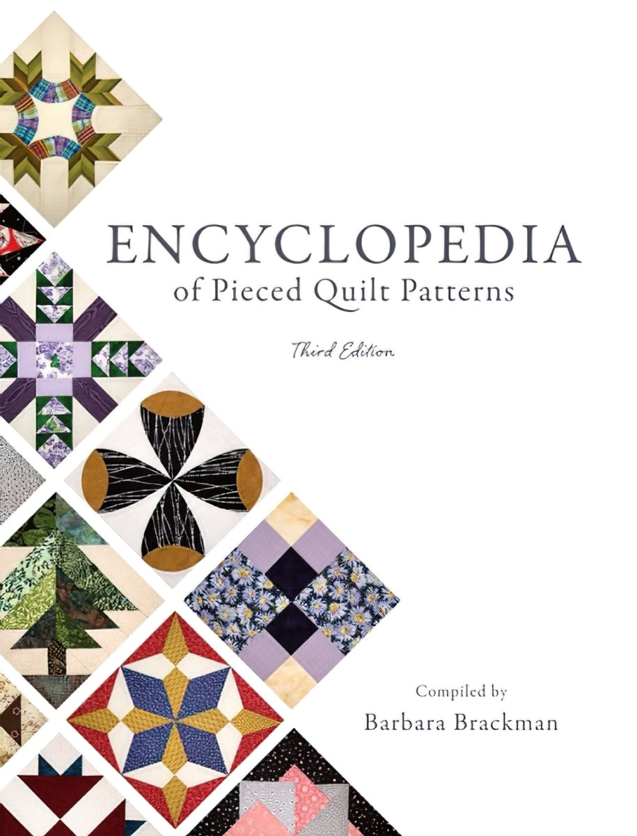 Encyclopedia of Pieced Quilt Patterns (3rd Edition) by Barbara Brackman
