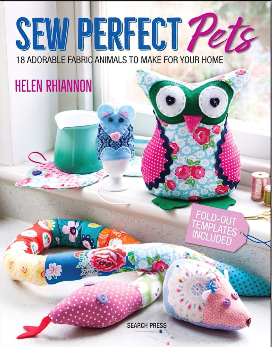 Sew Perfect Pets Book by Helen Rhiannon