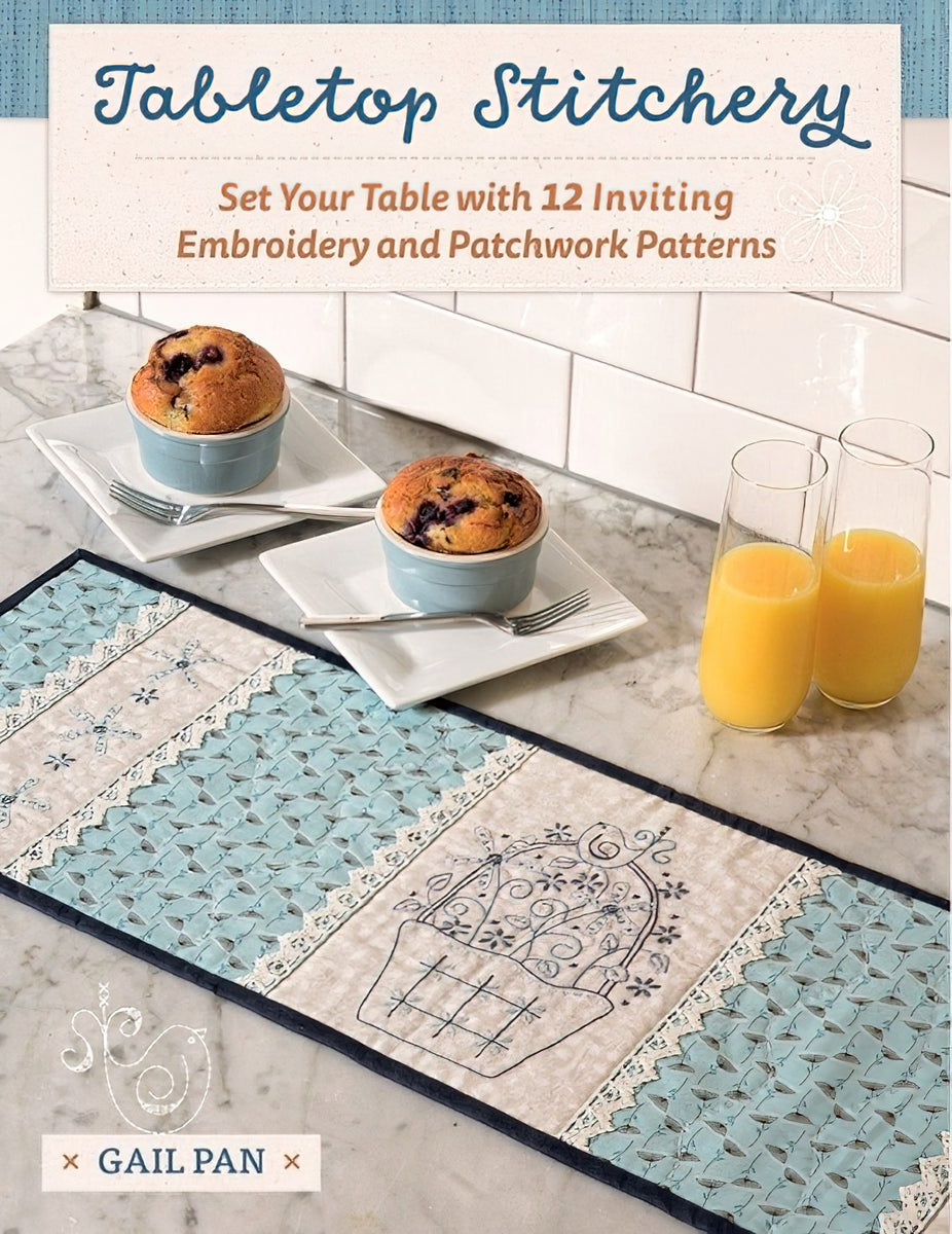 Tabletop Stitchery Book by Gail Pan