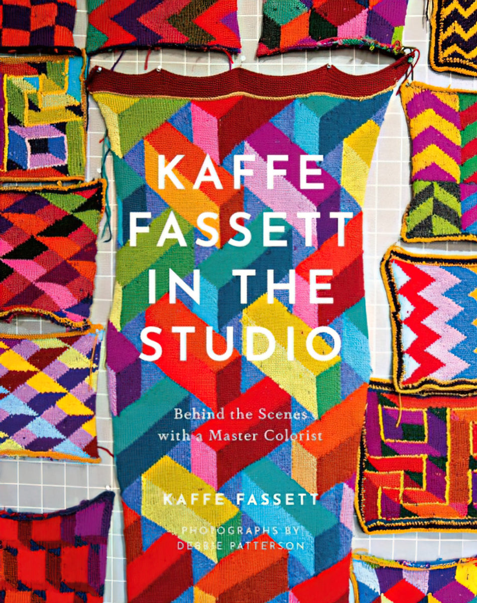 Kaffe Fassett in the Studio: Behind the Scenes with a Master Colorist Book