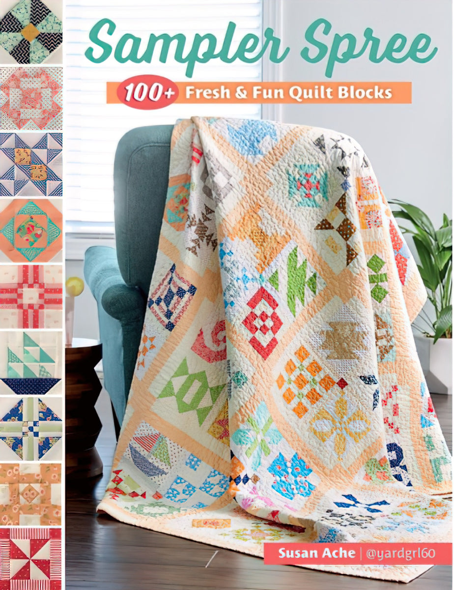 Sampler Spree 100+ Fresh and Fun Quilt Blocks Book by Susan Ache