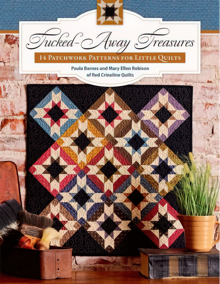 Tucked-Away Treasures Quilt Book by Paula Barnes and Mary Ellen Robison