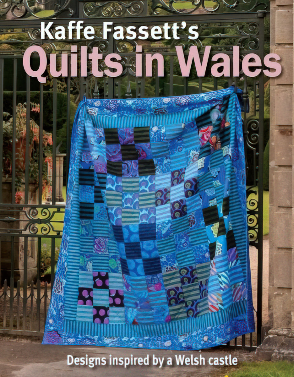 Kaffe Fassett's Quilts In Wales Book