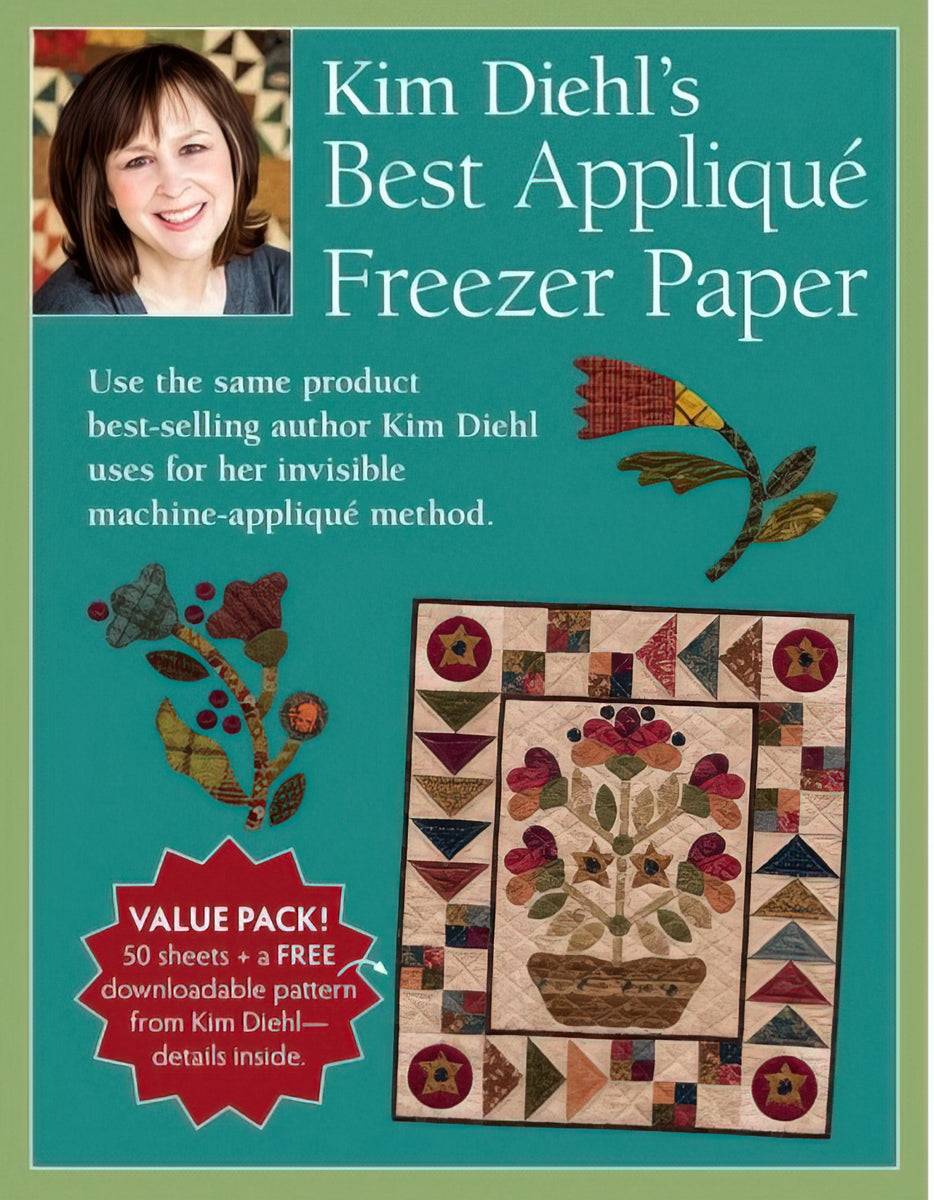 Kim Diehl's Best Applique Freezer Paper