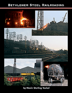 Bethlehem Steel Railroading
