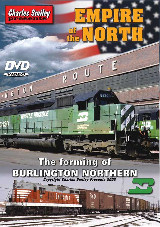 DVD - Empire of the North: -- The Forming of Burlington Northern (1 Hour, 30 Minutes)