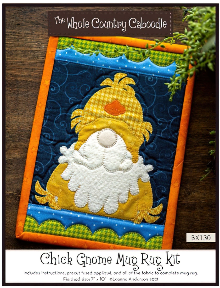 Chick Gnome Mug Rug Kit by The Whole Country Caboodle