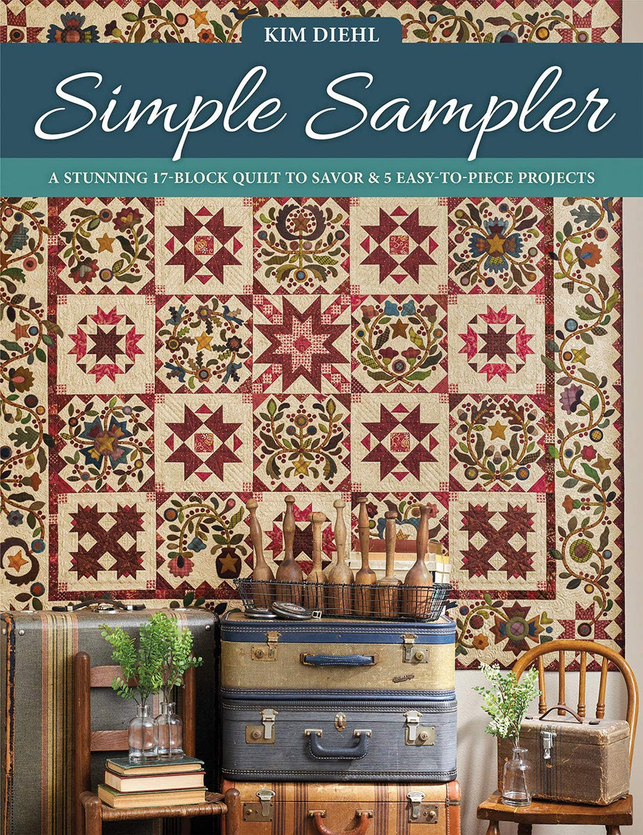 Simple Sampler Quilt Book by Kim Diehl