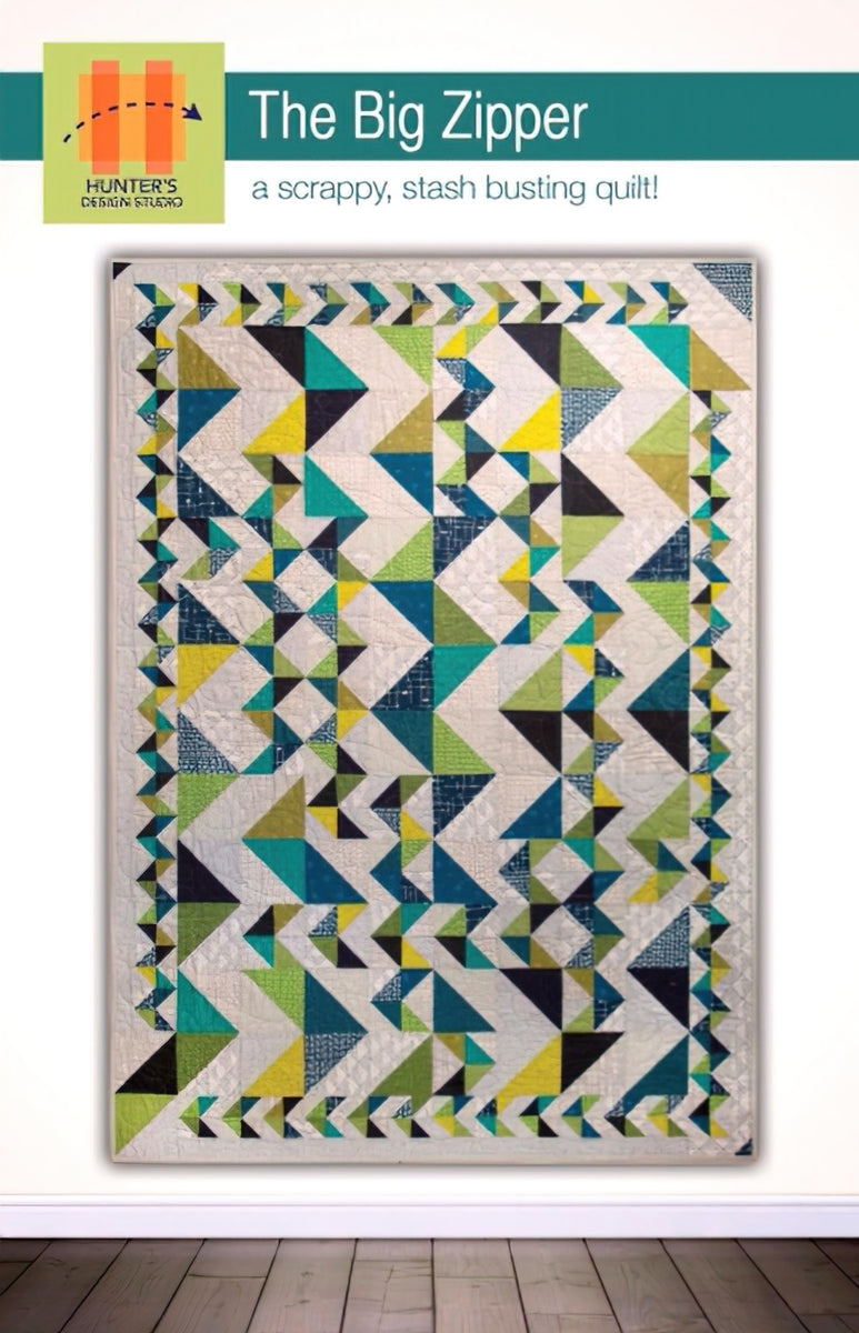 The Big Zipper Quilt Pattern by Hunter's Design Studio