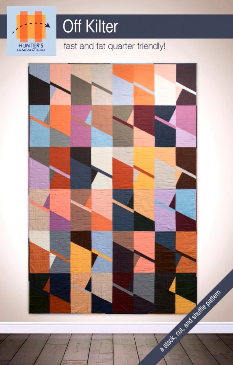 Off Kilter Quilt Pattern by Hunter's Design Studio