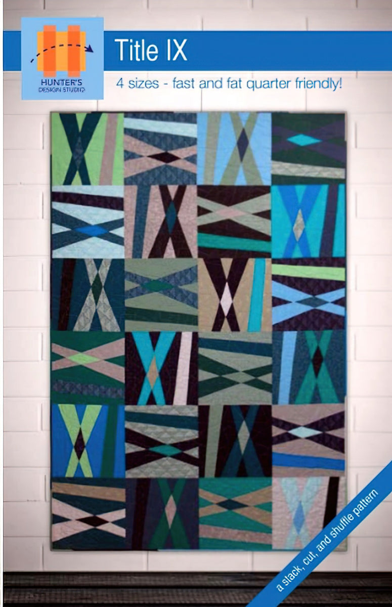 Title IX Quilt Pattern by Hunter's Design Studio
