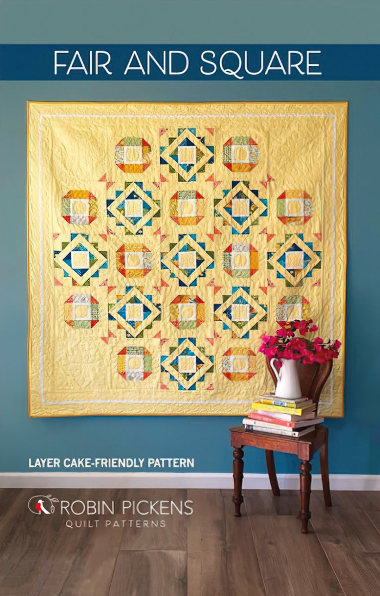 Fair and Square Quilt Pattern by Robin Pickens