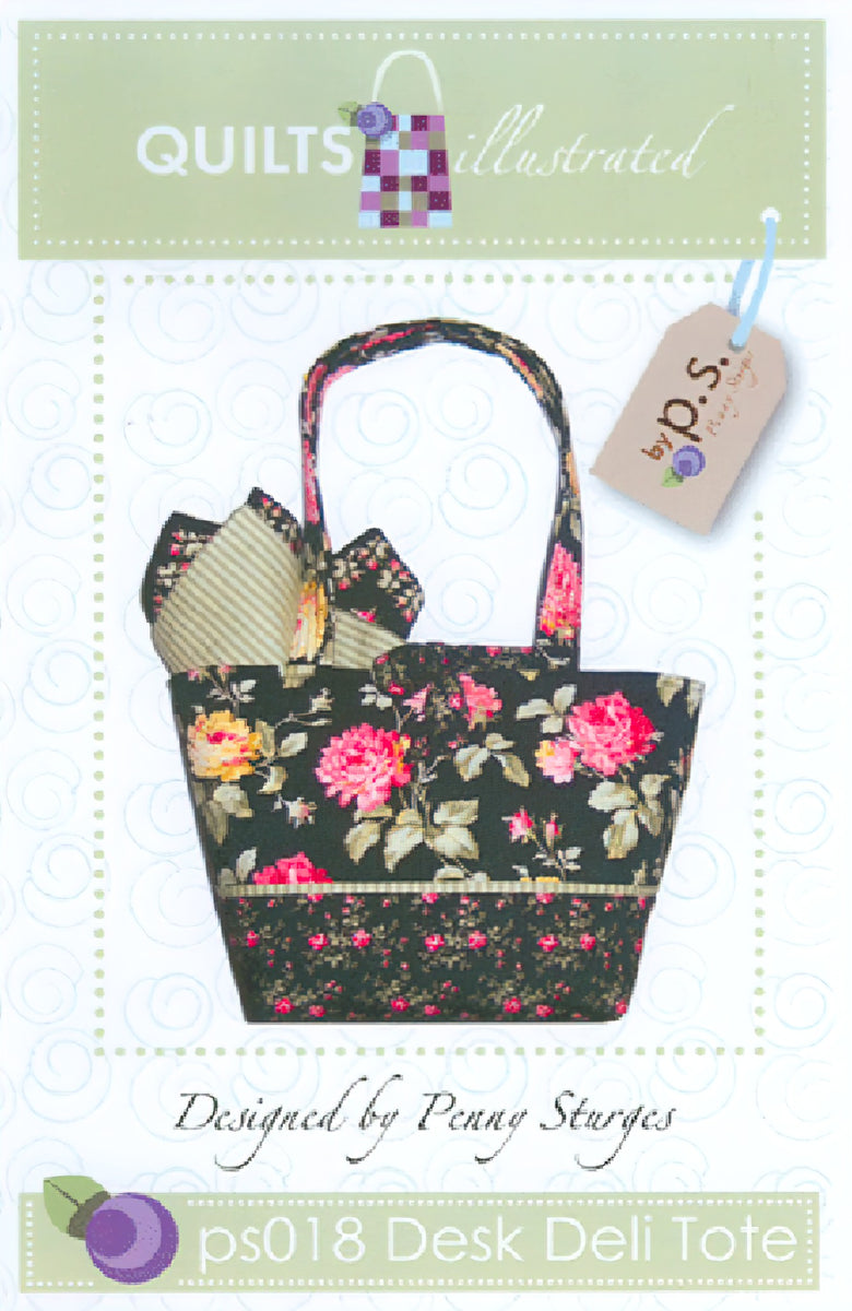 Quilts Illustrated: Desk Deli Tote