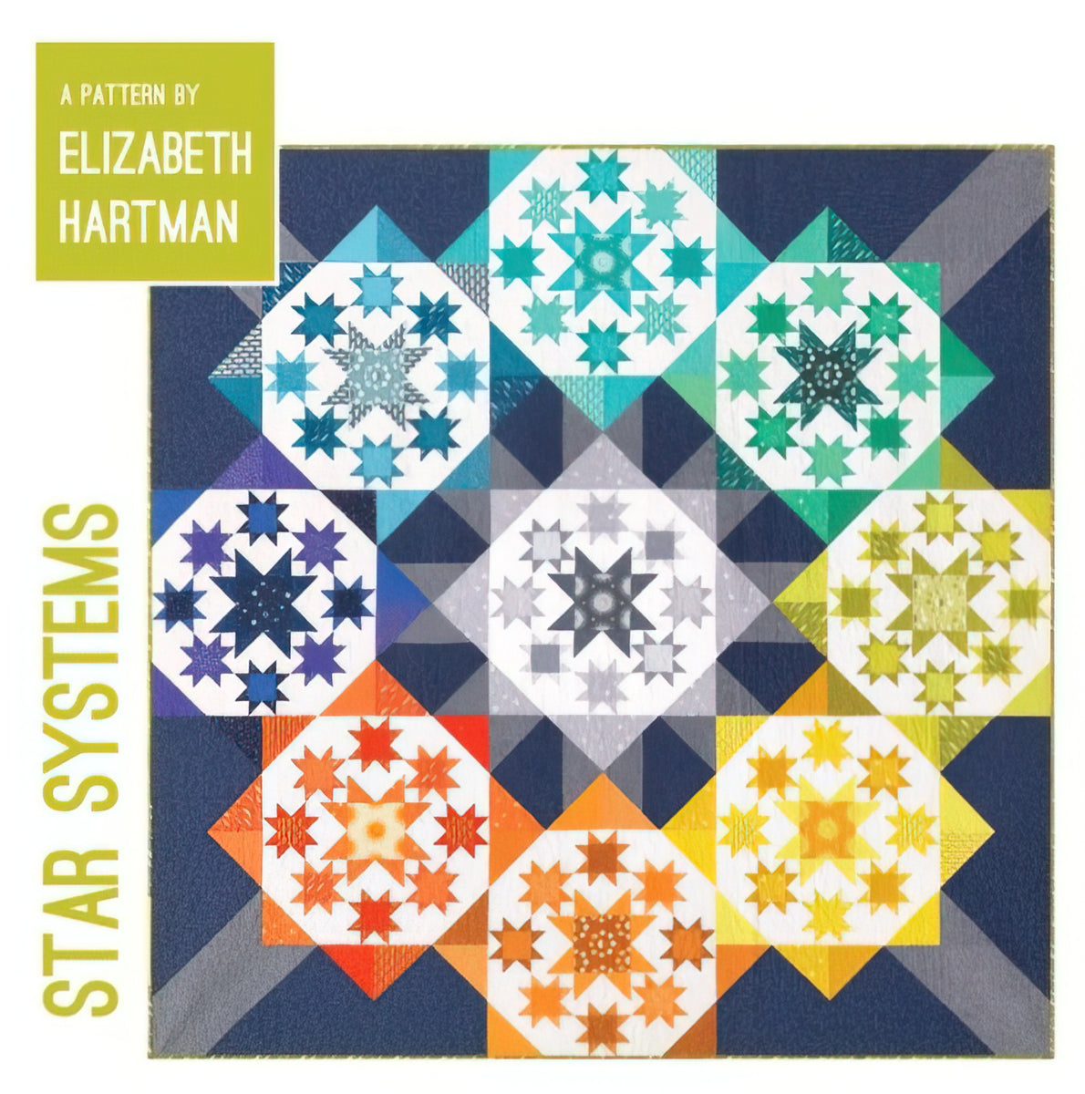 Star Systems Quilt Pattern by Elizabeth Hartman