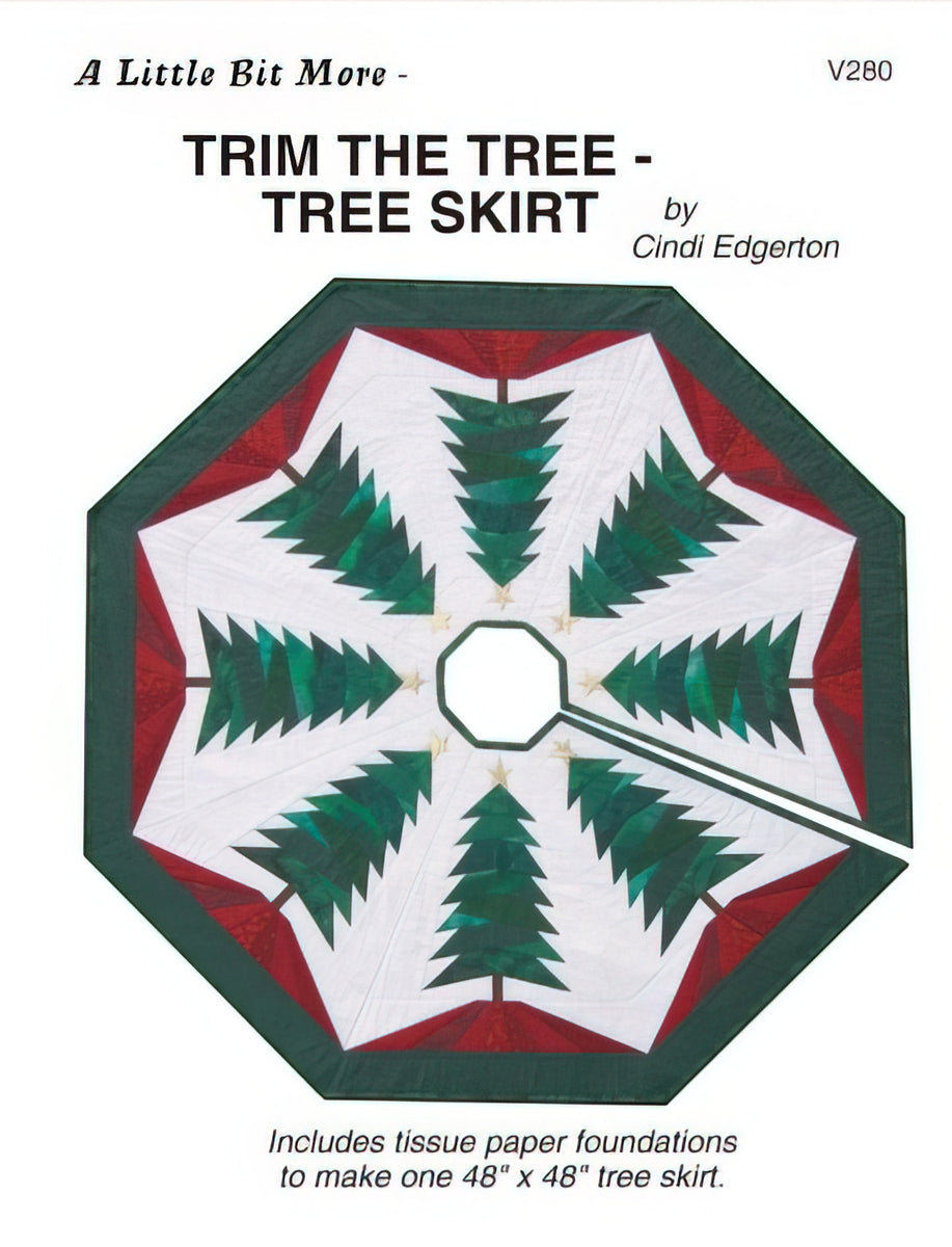 A Little Bit More - Trim The Tree - Tree Skirt Pattern by Cindi Edgerton