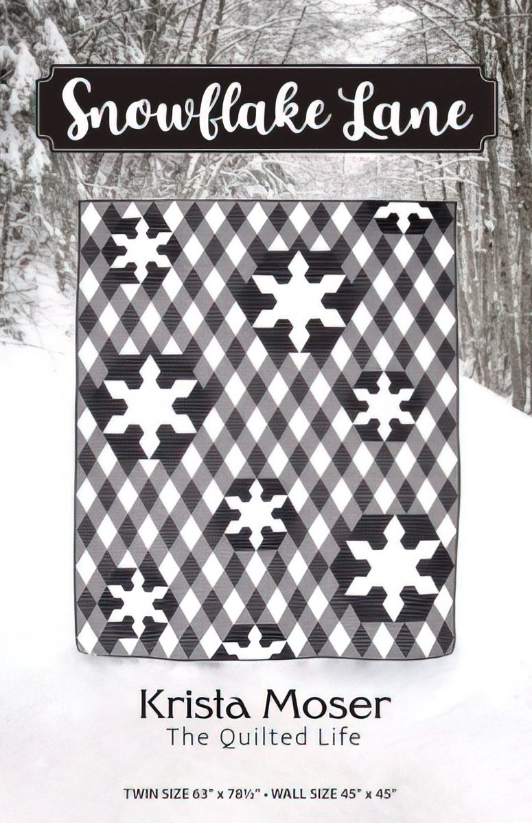 Snowflake Lane Quilt Pattern by Krista Moser