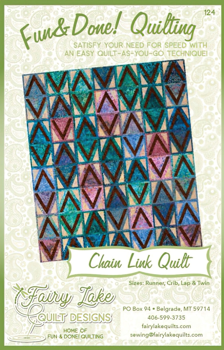 Fun & Done - Chain Link Quilt Pattern by Fairy Lake Quilt Design