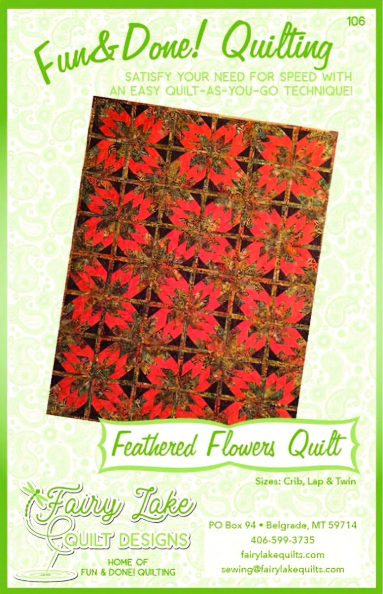 Fun & Done - Feathered Flowers Quilt Pattern by Fairy Lake Quilt Design