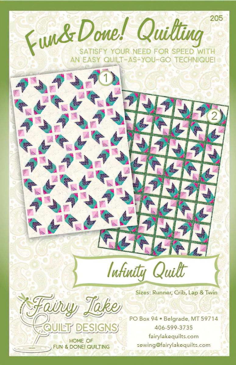 Fun & Done - Infinity Quilt Pattern by Fairy Lake Quilt Design