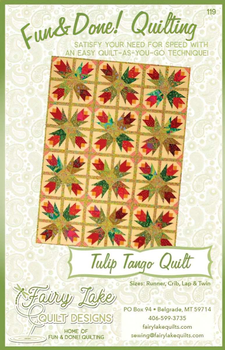 Fun & Done - Tulip Tango Quilt Pattern by Fairy Lake Quilt Design
