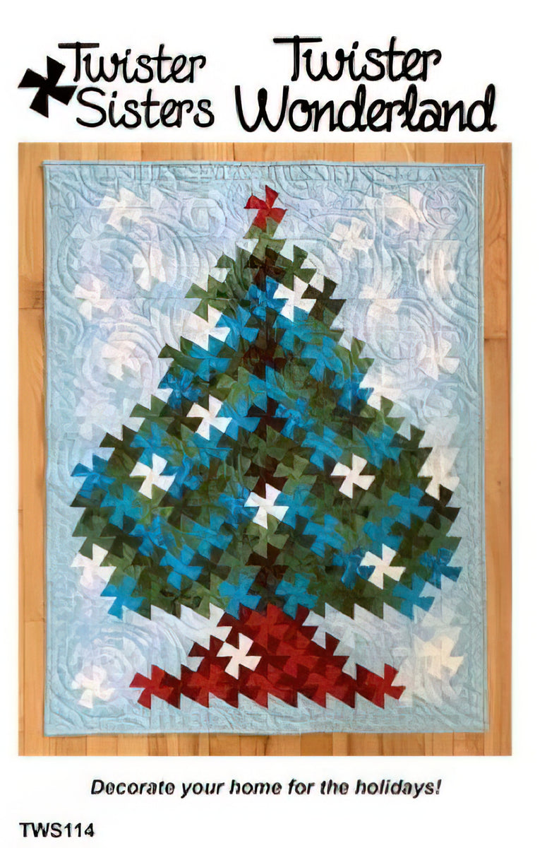 Twister Wonderland Quilt Pattern by Twister Sisters Designs