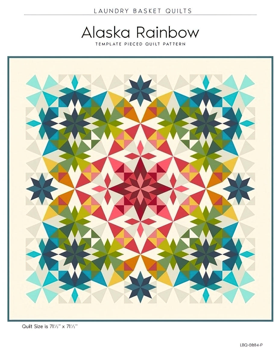 Alaska Rainbow Quilt Pattern by Edyta Sitar Laundry Basket Quilts