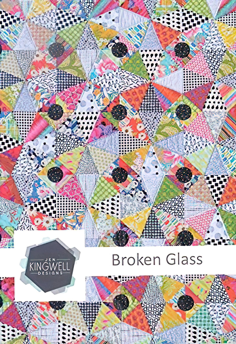 Broken Glass Quilt Pattern by Jen Kingwell