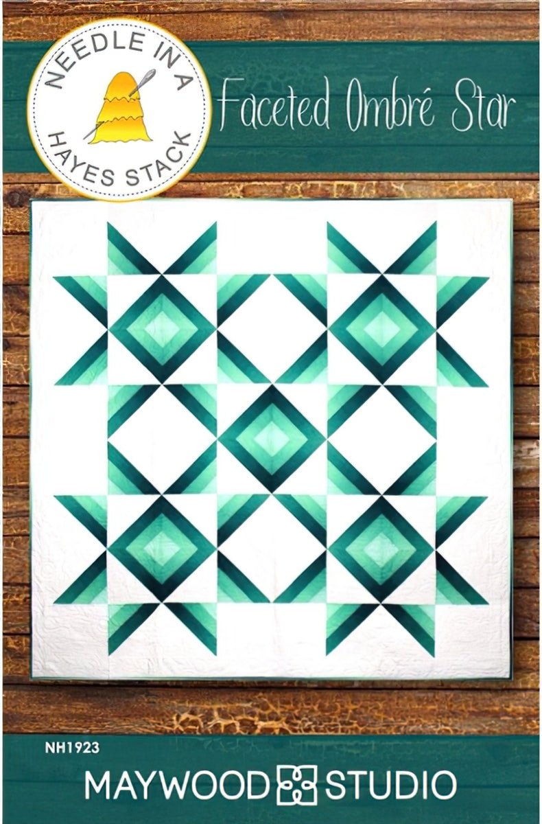 Faceted Ombre Star Quilt Pattern by Needle in a Hayes Stack