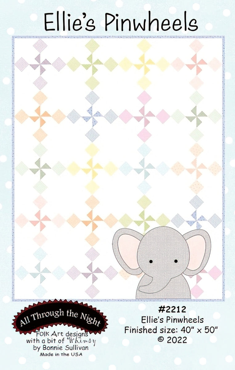 Ellie's Pinwheel Quilt Pattern by Bonnie Sullivan