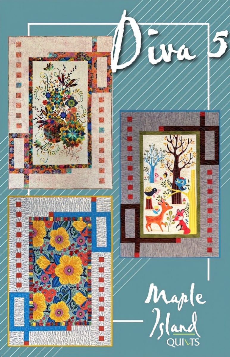 Maple Island Quilts: Diva 5