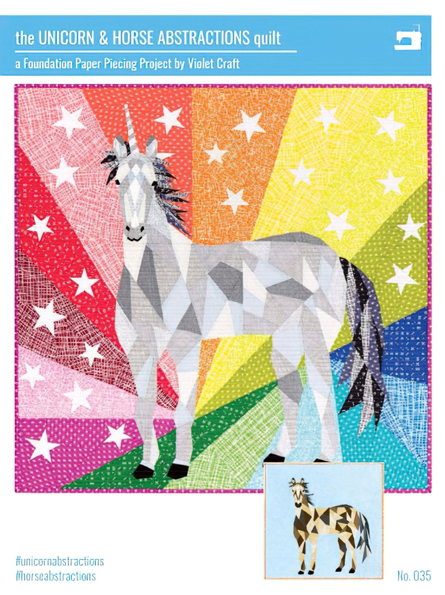 The Unicorn & Horse Abstractions Quilt Pattern by Violet Craft