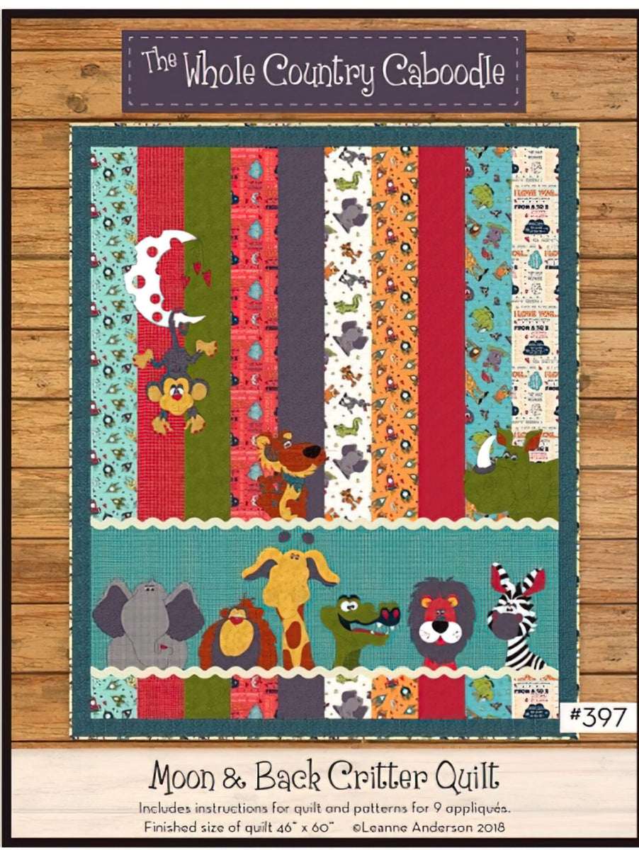 Moon and Back Critter Quilt Pattern by The Whole Country Caboodle