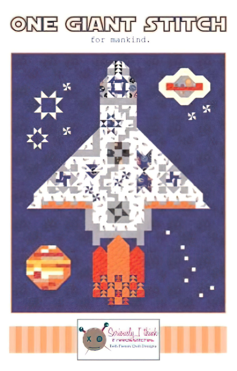 One Giant Stitch Quilt Pattern by Kelli Fannin Quilt Designs