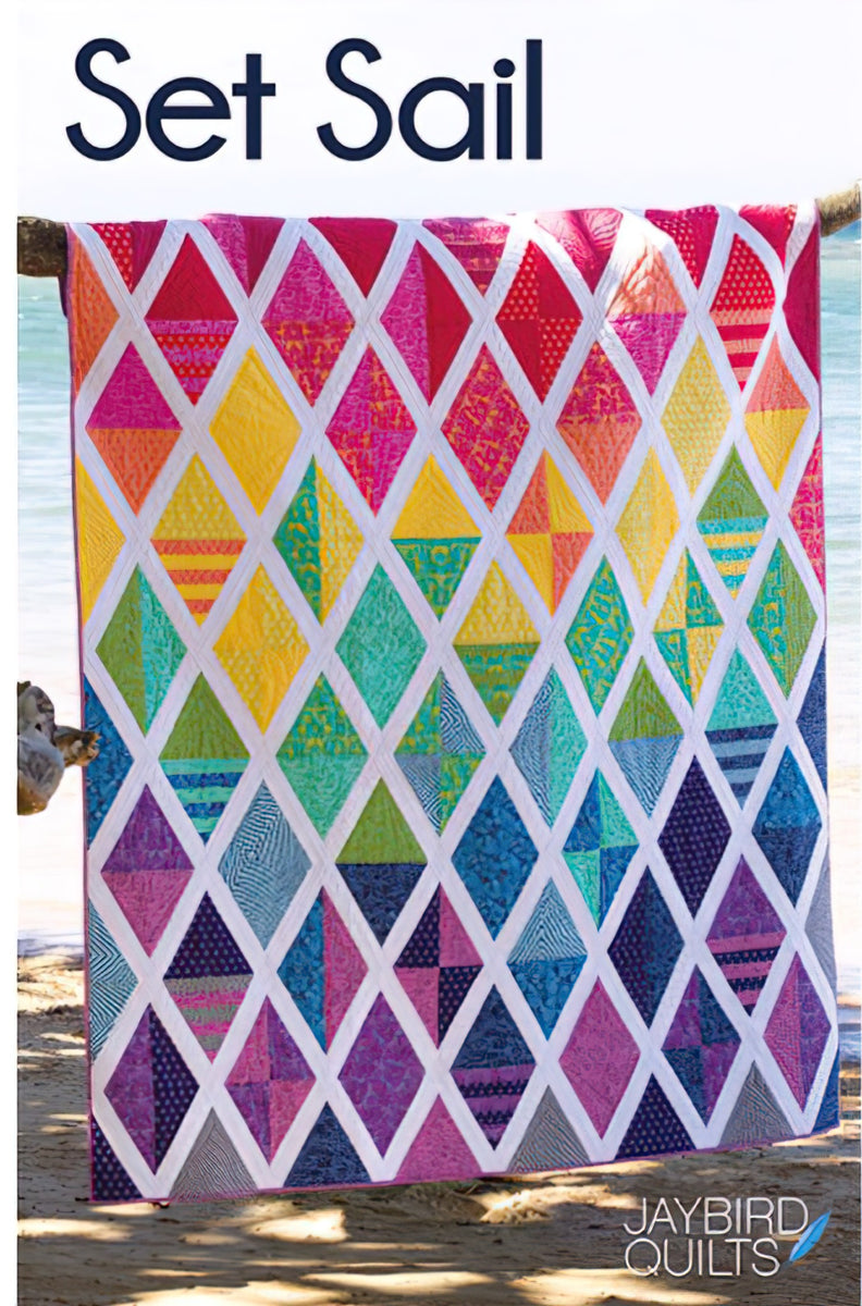Jaybird Quilts Set Sail Pattern