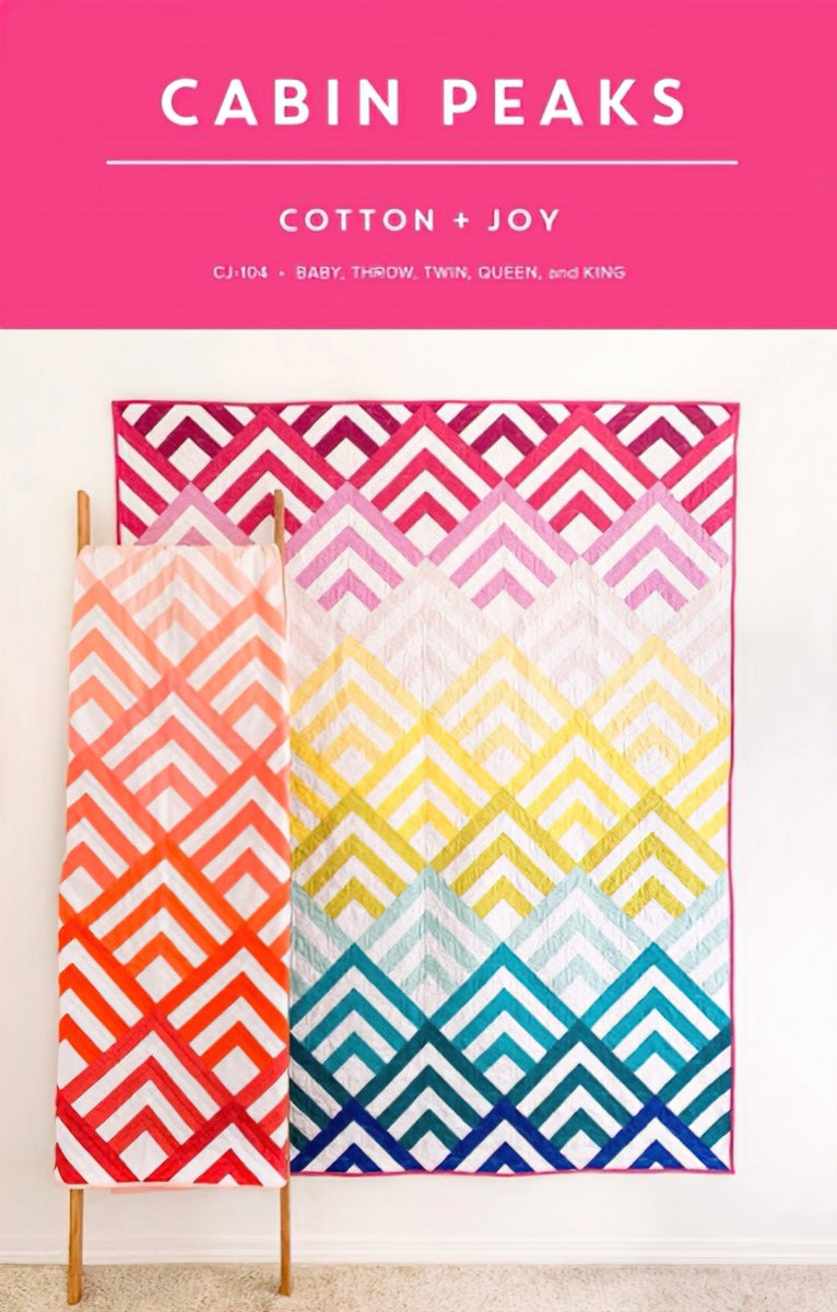 Cabin Peaks Quilt Pattern by Cotton and Joy