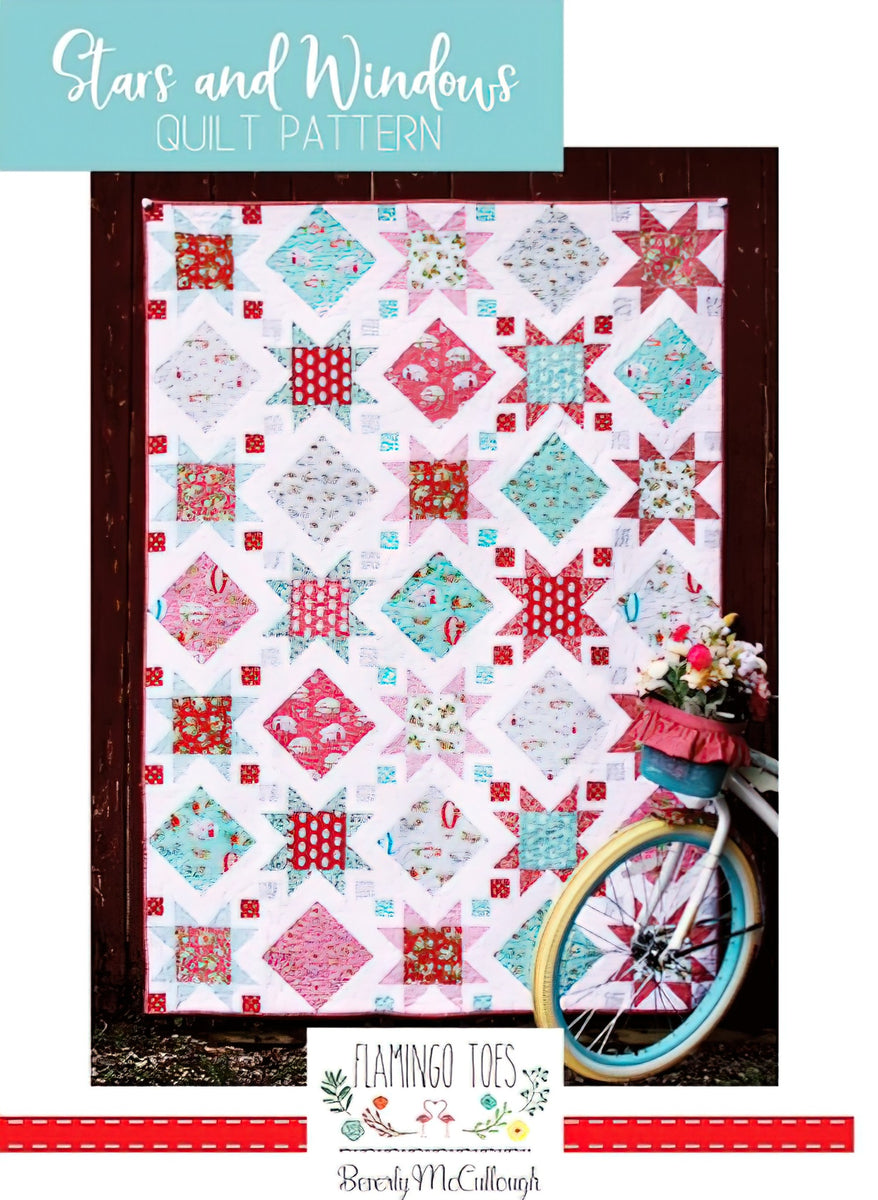 Stars and Windows Quilt Pattern by Flamingo Toes Designs
