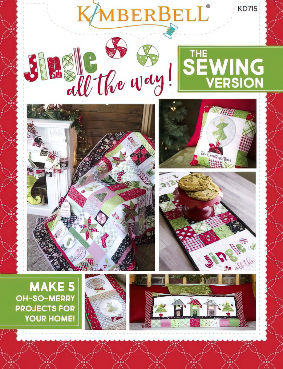 Jingle All the Way! Sewing Version KD715 by KimberBell