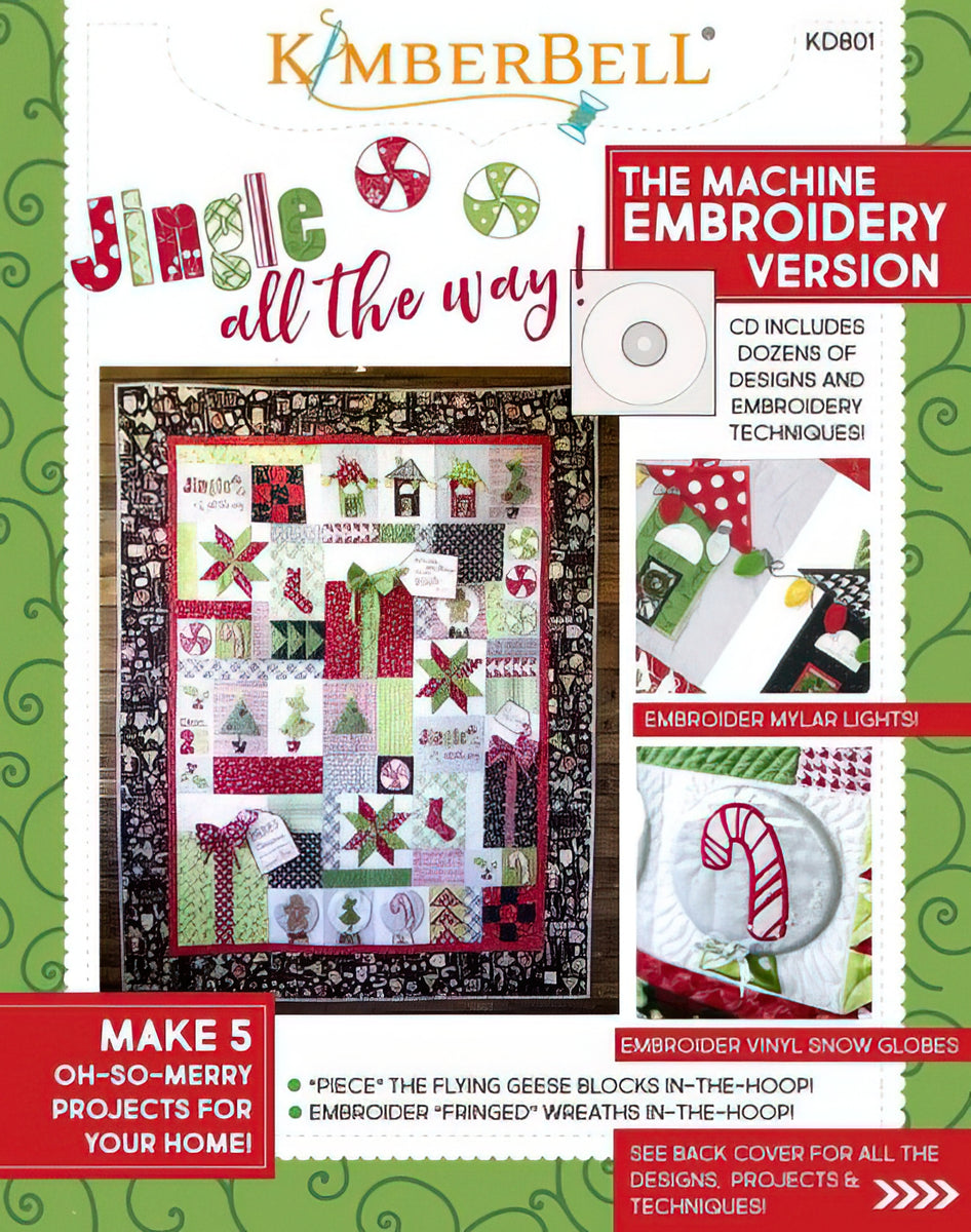 Jingle All the Way! Machine Embroidery CD & Sewing Book KD801 by KimberBell