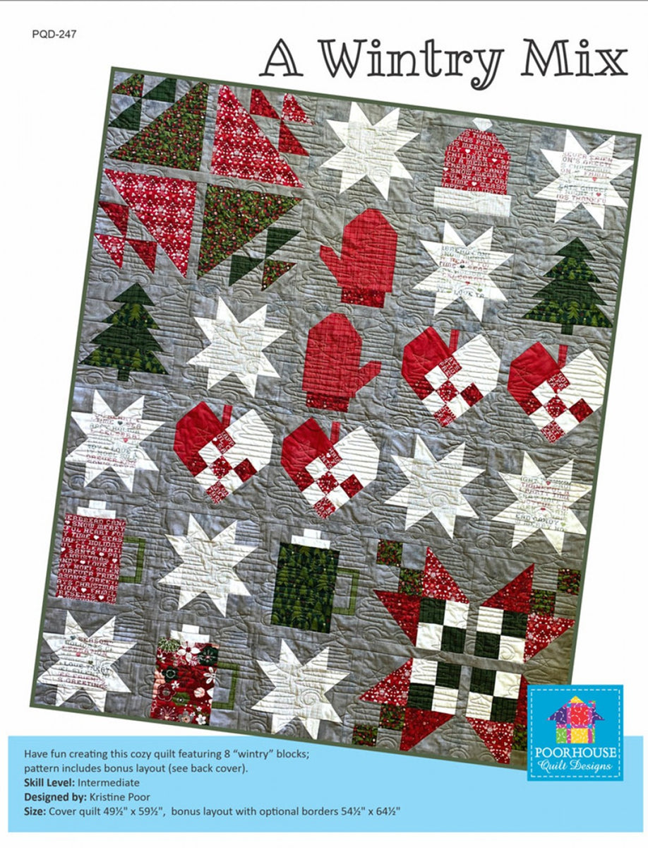 A Wintry Mix Pattern by Poorhouse Quilt Designs
