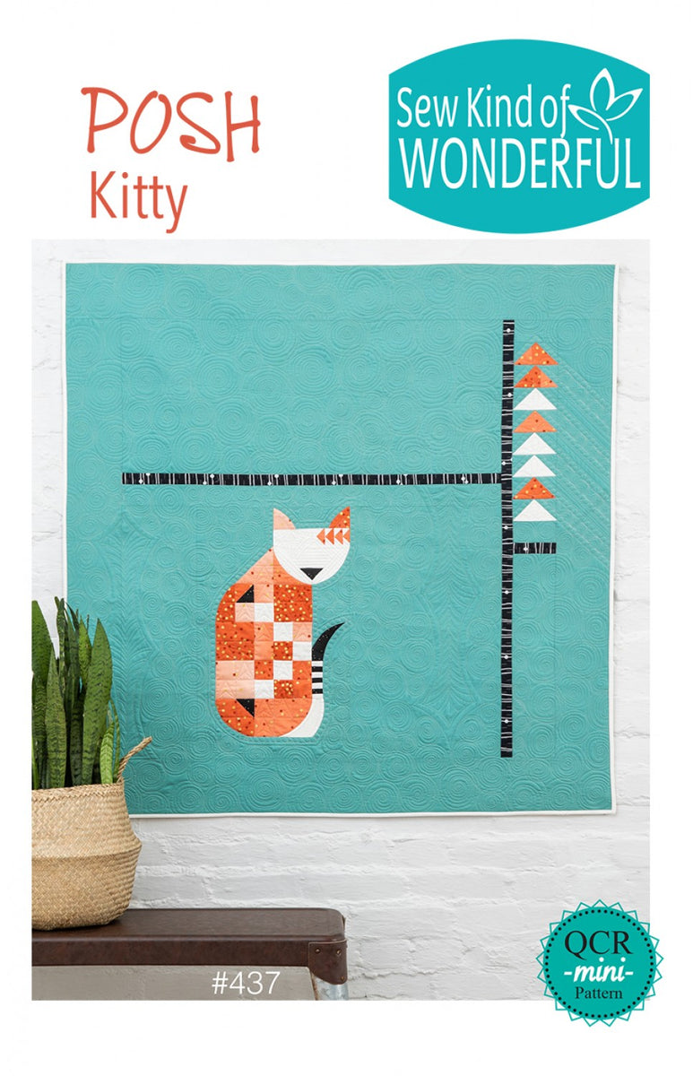Sew Kind of Wonderful - Posh Kitty Quilt Pattern