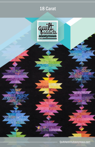 18 Carat by Quilt Addicts Anonymous Patterns