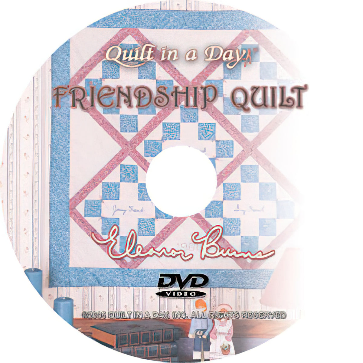 Friendship Quilt DVD