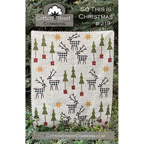 So This Is Christmas Quilt Pattern by Cotton Street Commons
