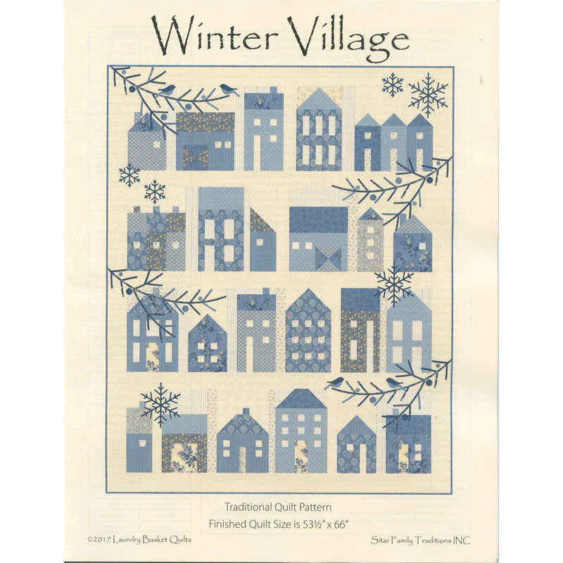 Winter Village Quilt Pattern by Laundry Basket Quilts